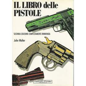 IL LIBRO DELLE PISTOLE