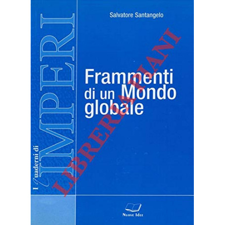 Frammenti di un mondo globale