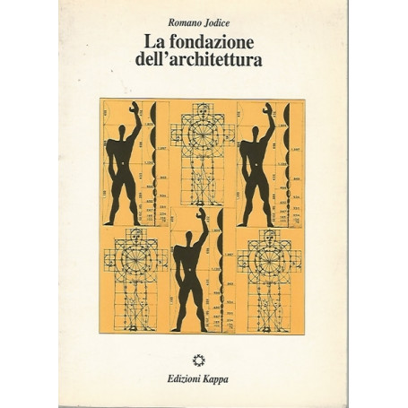 LA FONDAZIONE DELL'ARCHITETTURA