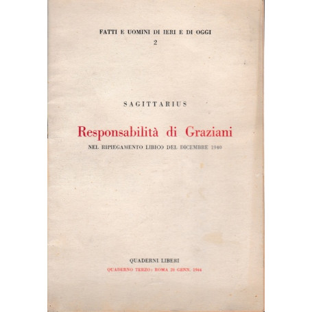 Responsabilità  di Graziani nel ripiegamento libico del dicembre 1940