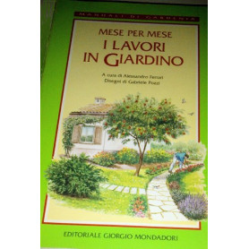 I lavori in giardino
