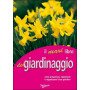 Il grande libro del giardinaggio