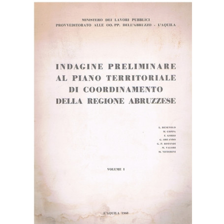 INDAGINE PRELIMINARE AL PIANO TERRITORIALE DI COORDINAMENTO - Vol. I