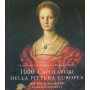 1000 capolavori della pittura europea.