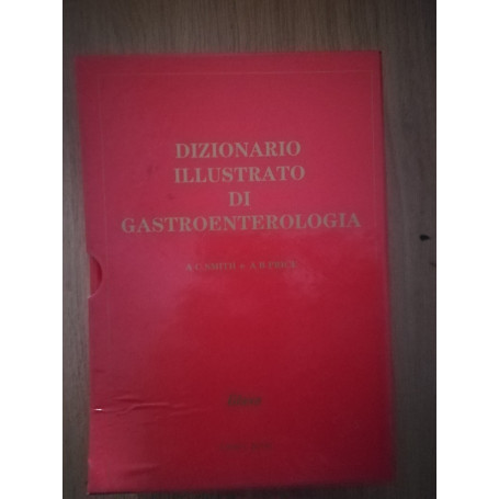Dizionario illustrato di gastroenterologia