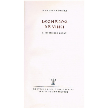 LEONARDO DA VINCI. HISTORICHER ROMAN