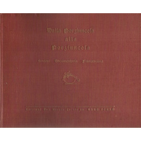 DALLA PORZIUNCOLA ALLA PORZIUNCOLA