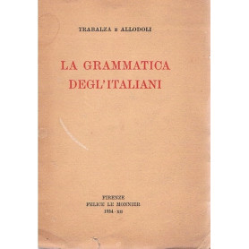 LA GRAMMATICA DEGL'ITALIANI