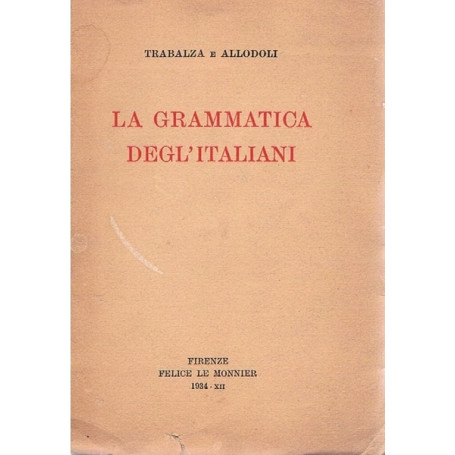 LA GRAMMATICA DEGL'ITALIANI