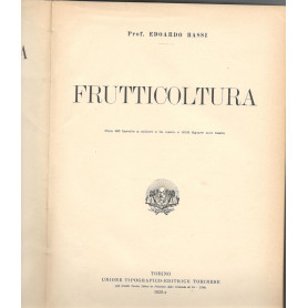 Nuova enciclopedia agraria italiana. Frutticoltura. Con 26 tavole a colori e in nero e 353 figure nel testo
