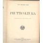 Nuova enciclopedia agraria italiana. Frutticoltura. Con 26 tavole a colori e in nero e 353 figure nel testo