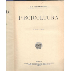Nuova enciclopedia agraria italiana. Piscicoltura. Con 122 figure nel testo