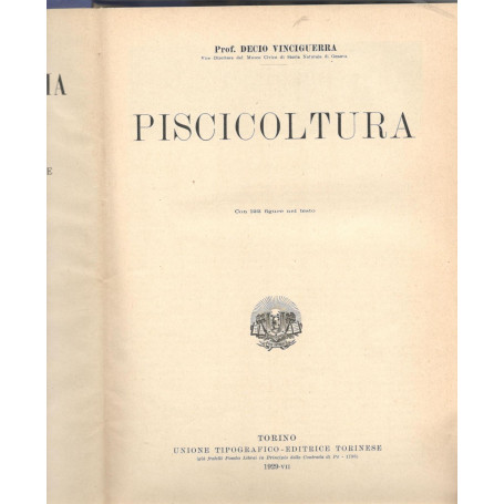 Nuova enciclopedia agraria italiana. Piscicoltura. Con 122 figure nel testo