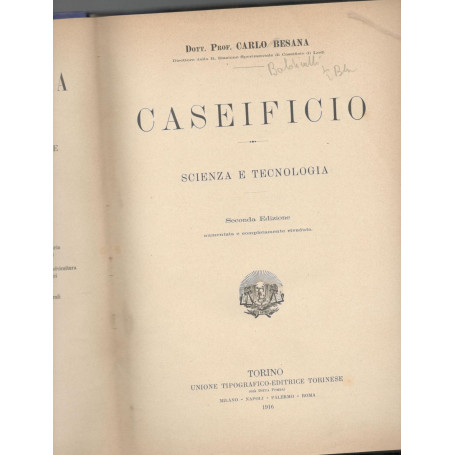 Nuova enciclopedia agraria italiana. Caseificio. Scienza e tecnologia