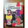 I nostri colloqui vol. 2