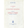 Corso di Costruzioni -Volume II:Materiali da costruzione ed elementi di fabbrica