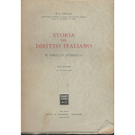 STORIA DEL DIRITTO ITALIANO - IL DIRITTO PUBBLICO. Lezioni