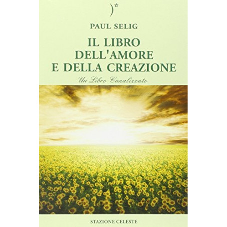 Il libro dell'amore e della creazione