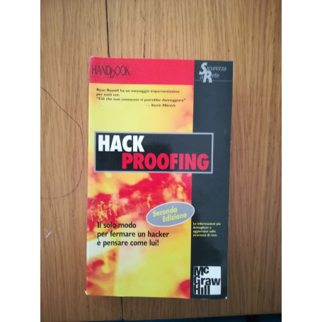 Hack proofing