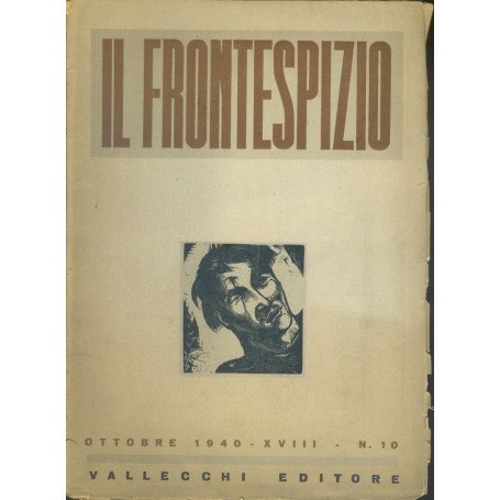 Il frontespizio. Ottobre 1940. XVIII. N. 10