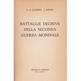 Battaglie decisive della seconda guerra mondiale