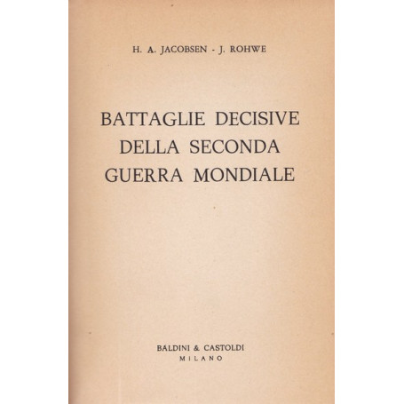 Battaglie decisive della seconda guerra mondiale