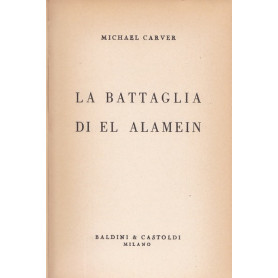La battaglia di El Alamein