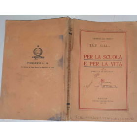 Per la scuola e per la vita