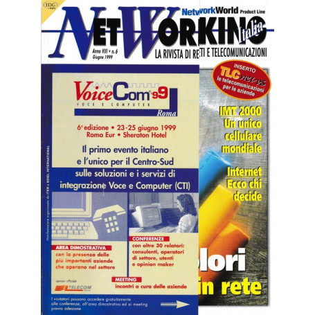 NET WORKING ITALIA. Rivista. Anno VIII n.6 Giugno 1999