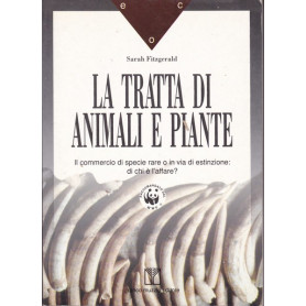 La tratta di animali e piante