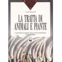 La tratta di animali e piante