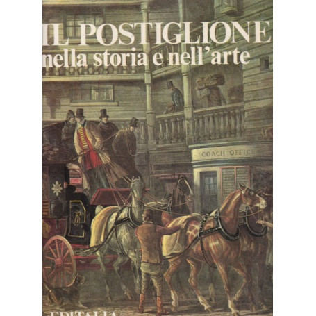 Il postiglione nella storia e nell'arte