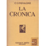 La Cronica (Cronica di Dino Compagni delle cose occorrenti ne' tempi suoi)