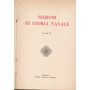 Nozioni di storia navale. Volume II.