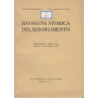 Rassegna storica del Risorgimento. XXXIX. II-II. Aprile-Settembre 1952