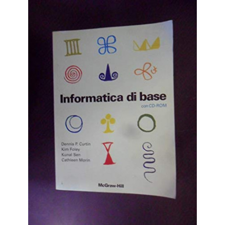Informatica di base. Con CD-ROM
