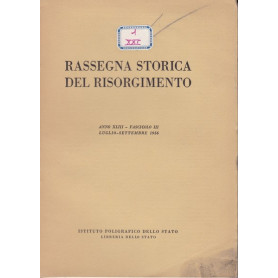 Rassegna storica del Risorgimento. XLIII. III. Luglio-Settembre 1956.