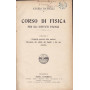Corso di fisica per gli istituti tecnici - Volume I
