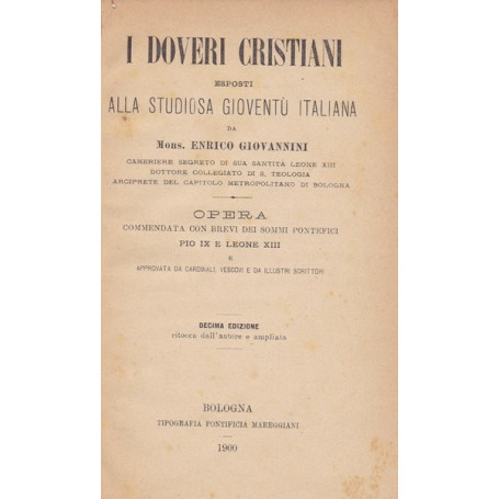 I doveri cristiani esposti alla studiosa gioventà¹ italiana
