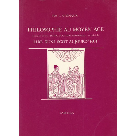 Philosophie au Moyen Age. Lire Duns Scot aujourd'hui.