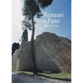 Restauri a Fano (2000-2003)