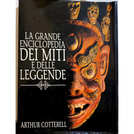 La grande enciclopedia dei miti e delle leggende
