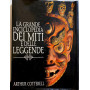 La grande enciclopedia dei miti e delle leggende