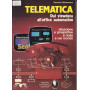 Telematica. Dal viewdata all'office automation.