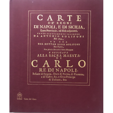 Carte de' Regni di Napoli e Sicilia loro Provincie ed Isole adiacenti