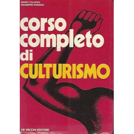 CORSO COMPLETO DI CULTURISMO