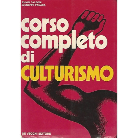CORSO COMPLETO DI CULTURISMO