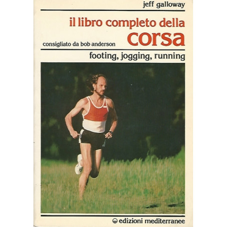 IL LIBRO COMPLETO DELLA CORSA - footing