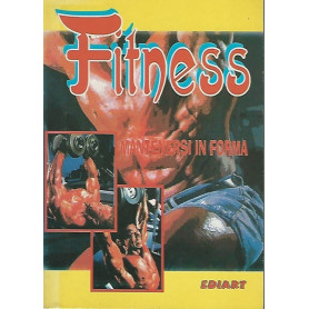 FITNESS. MANTENERSI IN FORMA