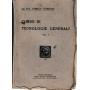 Corso di tecnologie generali. Vol. I